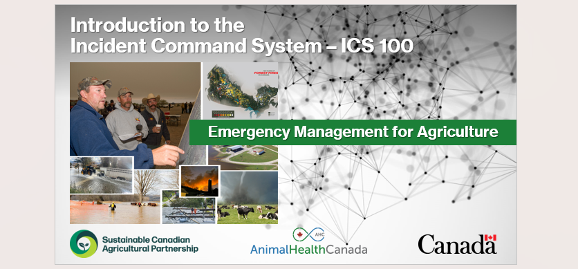 Incident Command System 100 - CUSTOMIZED FOR THE FARMED ANIMAL SECTOR